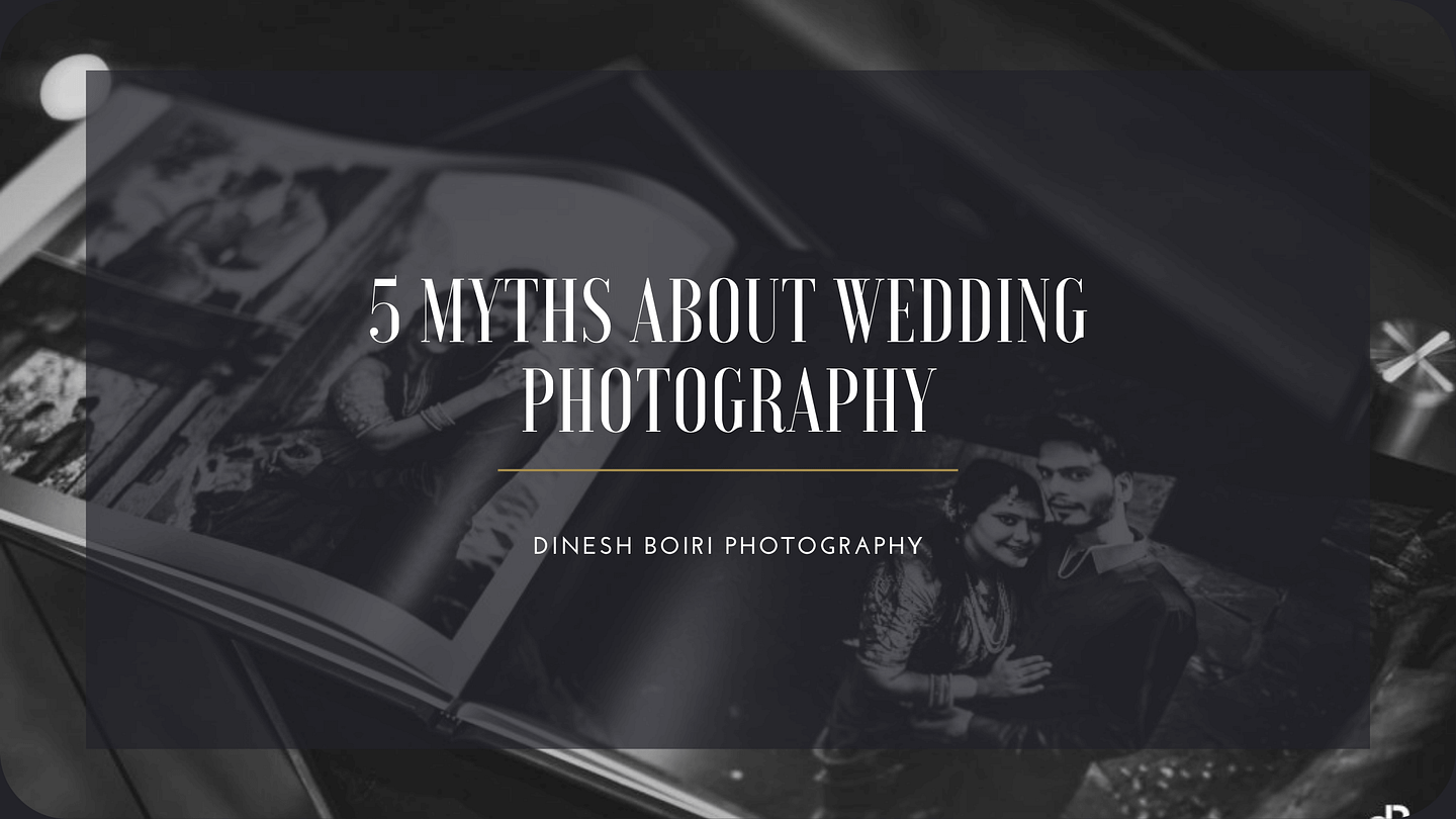 Wedding Photography myths
