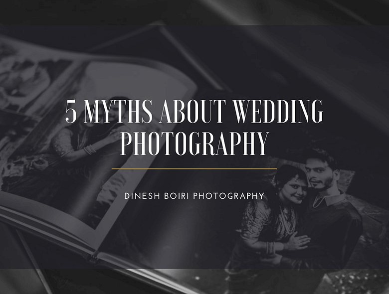 Wedding Photography myths